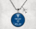 Trust Me I m a Pilot Designed Necklaces For Discount