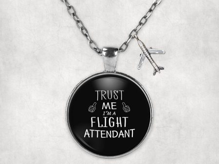 Trust Me I m a Flight Attendant Designed Necklaces For Cheap