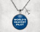 World s Okayest Pilot Designed Necklaces Sale