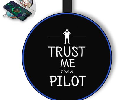 Trust Me I m a Pilot Designed Wireless Chargers Online Hot Sale